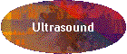 Ultrasound